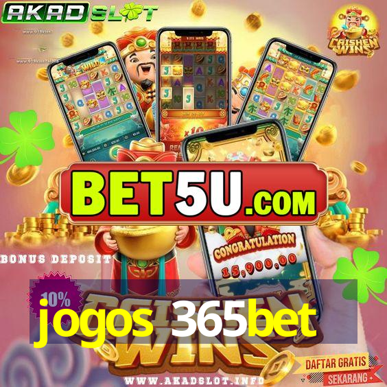 jogos 365bet